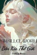 Bên Kia Thế Giới - Parallel World